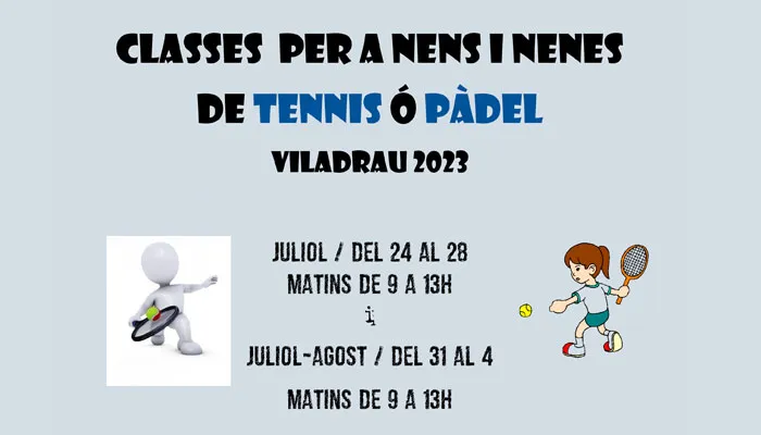 Viladrau Classes de Pàdel i Tennis per nens/es 2023
