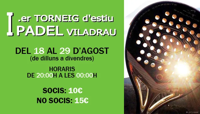 I.er Torneig d'estiu de PÀDEL