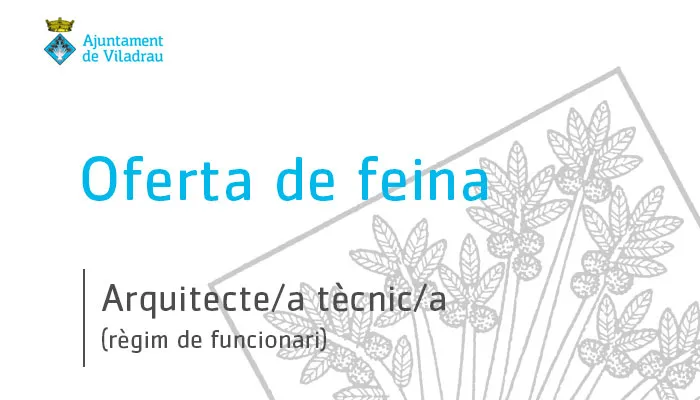 Convocatòria per a la selecció en règim de funcionari d'un/a Arquitecte/a Tècnic/a