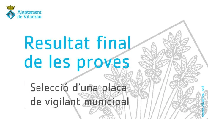 Resultat final de les proves de selecció d'una plaça de vigilant municipal