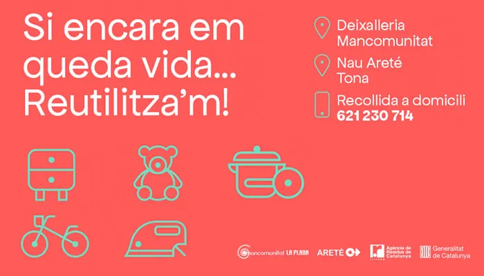 "Si encara em queda vida...Reutilitza'm! Reutilització de mobles i altres objectes de la llar
