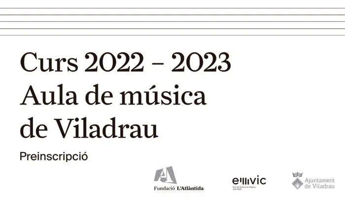 Preinscripcions de l'Aula de Música de Viladrau pel curs 2022-2023