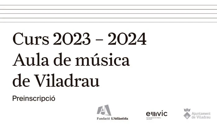 Preinscripcions de l'Aula de Música de Viladrau pel curs 2023-2024