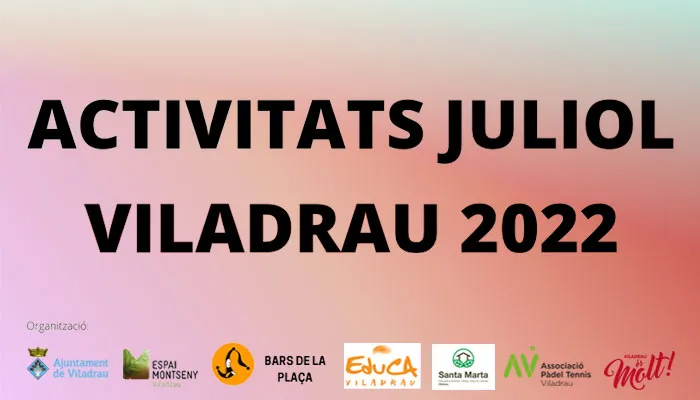 Viladrau Activitats mes de JULIOL 2022