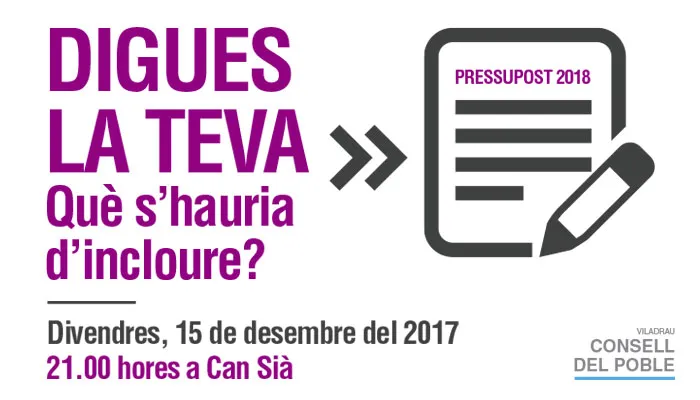 Viladrau Pressupost 2018 - Digues la teva. Què s'hauria d'incloure?