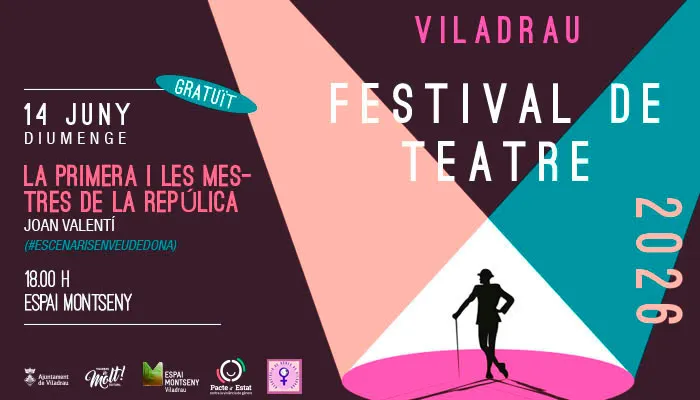 LA PRIMERA I LES MESTRES DE LA REPÚBLICA - Festival de Teatre 2026 de Viladrau