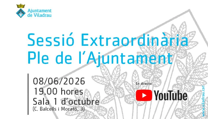 Convocatòria de la sessió extraordinària del ple de l'ajuntament. El 8 de juny de 2026