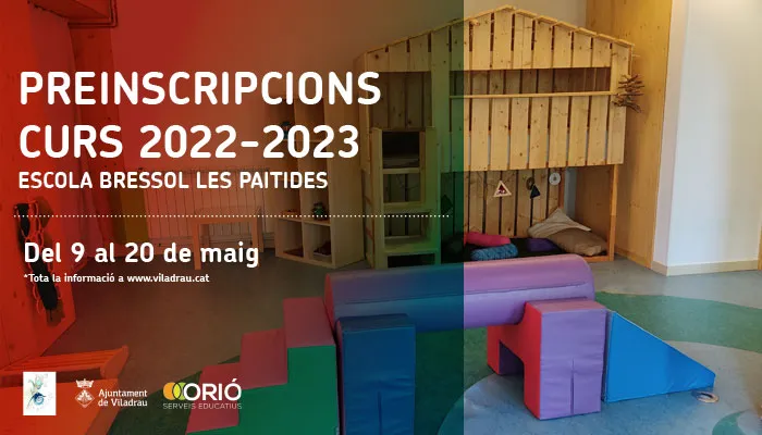 Viladrau Preinscripcions per l'Escola Bressol "Les Paitides" pel curs 2022-2023