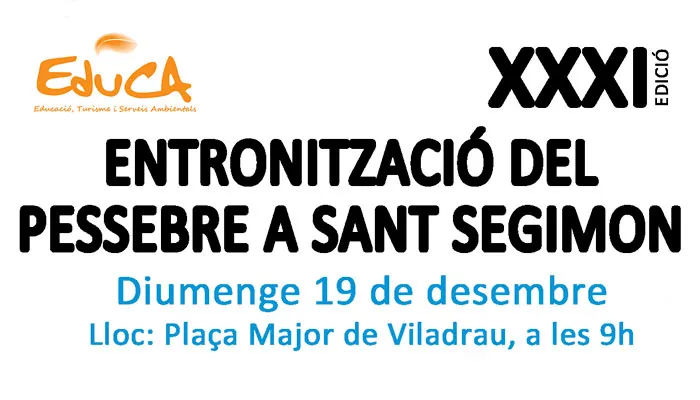 XXXI Entronització del pessebre de Sant Segimon