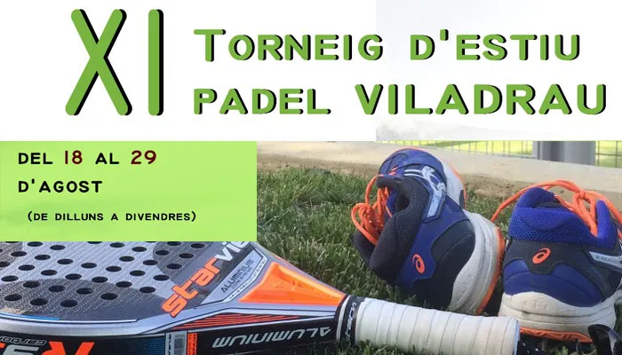 11è Torneig d'Estiu Pàdel Viladrau