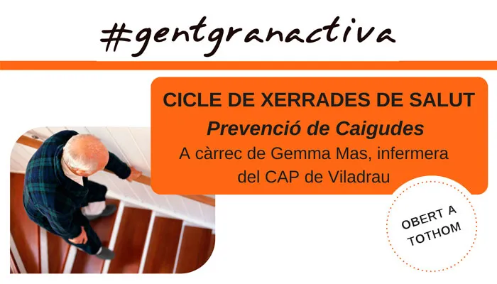 Viladrau Cicle de xerrades de salut - Prevenció de Caigudes