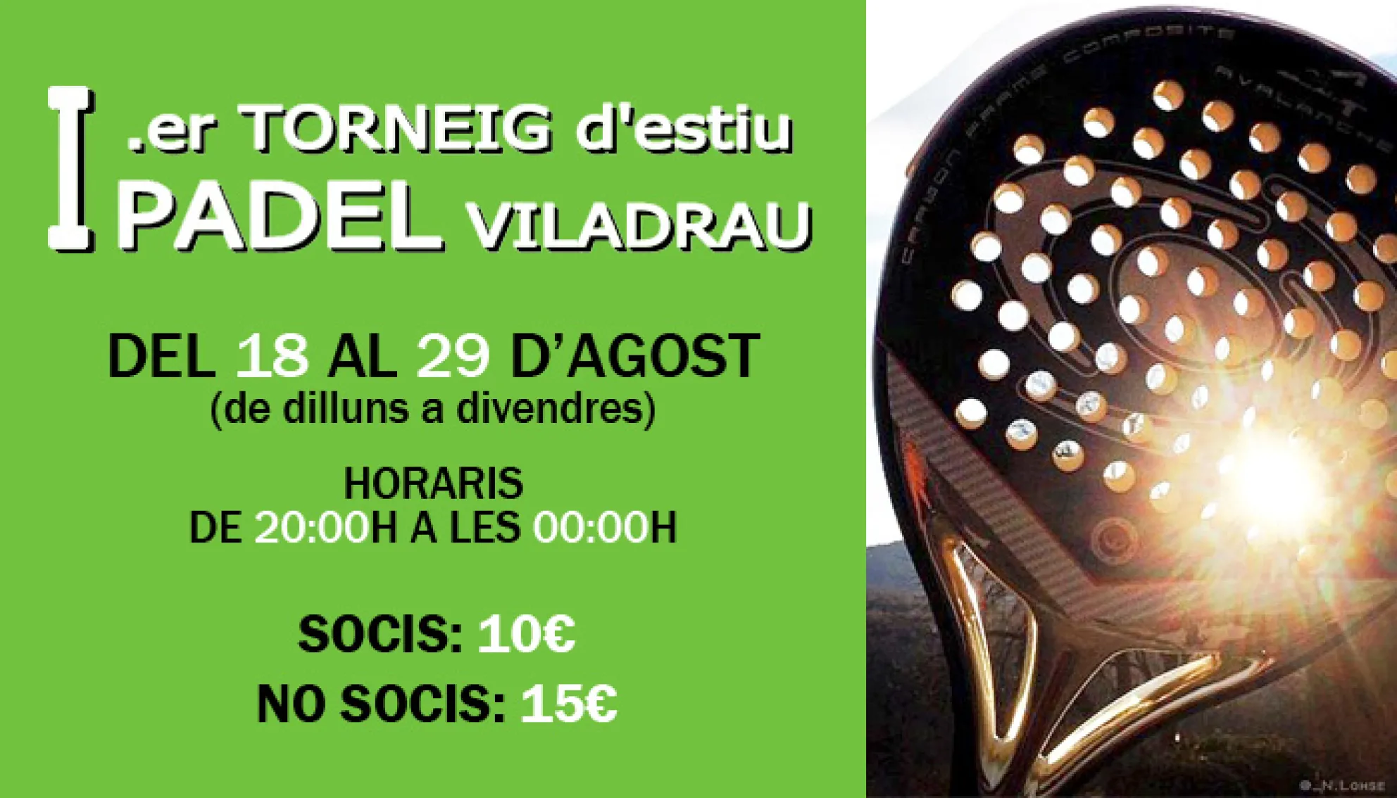 I.er Torneig d'estiu de PÀDEL