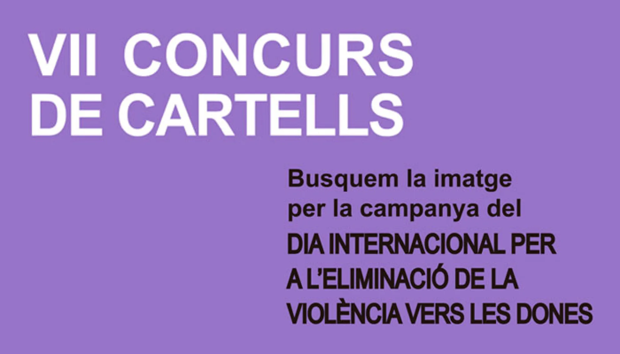 Viladrau VII Concurs de cartells pel Dia Internacional per a l'Eliminació de la Violència Vers les Dones