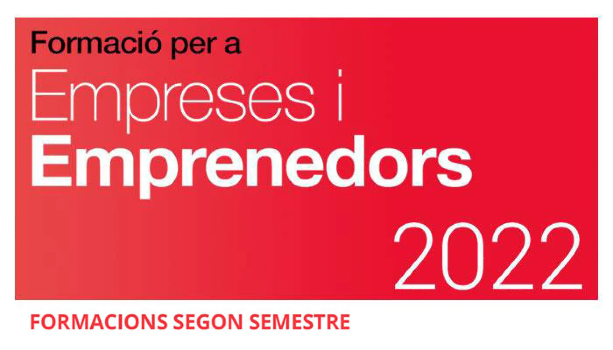 Viladrau Formació per a Empreses i Emprenadors 2022 (2on semestre)