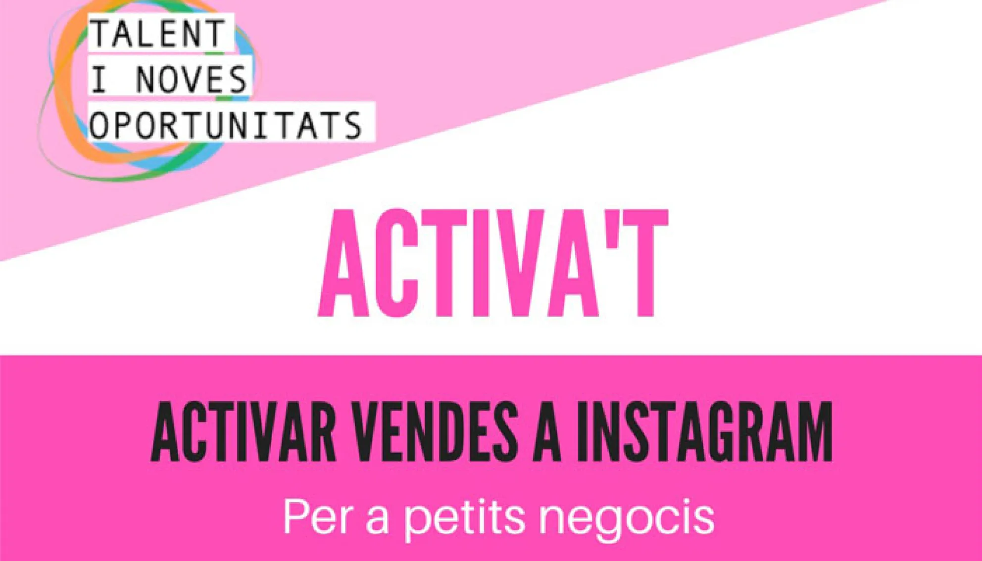 Formació per a petits comerços: Activa les vendes amb Instagram