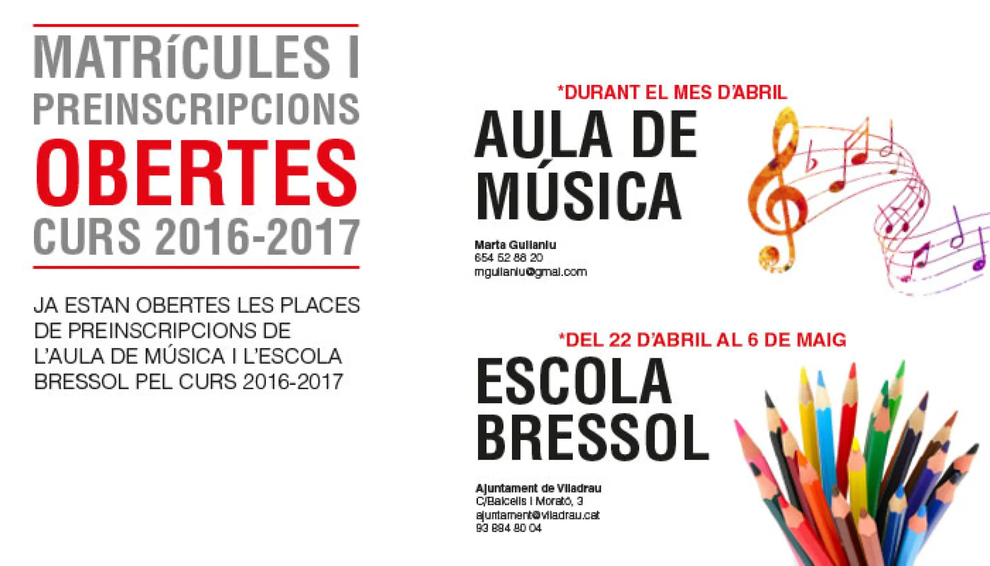 Viladrau Matrícules i preinscripcions obertes pel curs 2016-2017