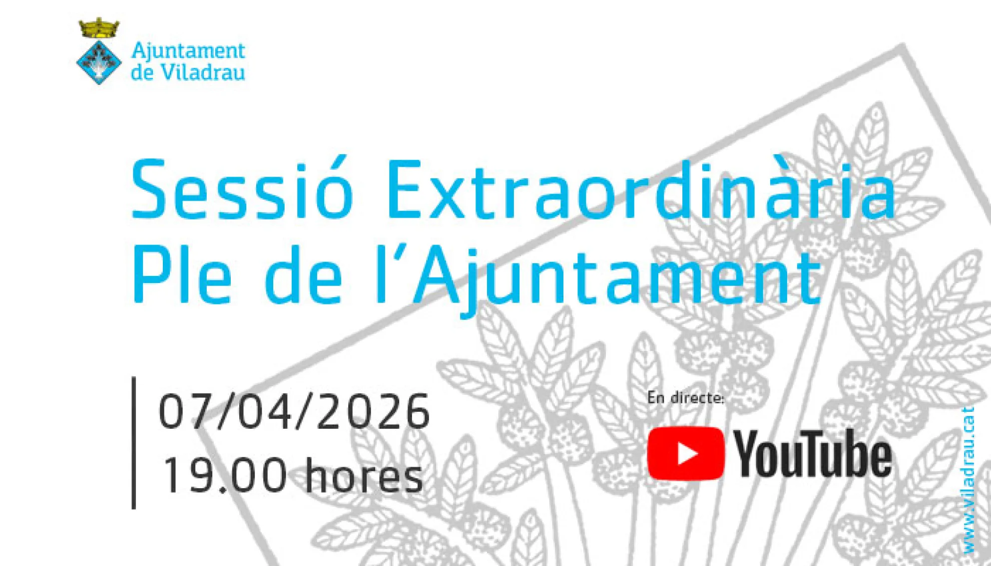 Convocatòria de la sessió extraordinària del ple de l'ajuntament. El 7 d'abril de 2026
