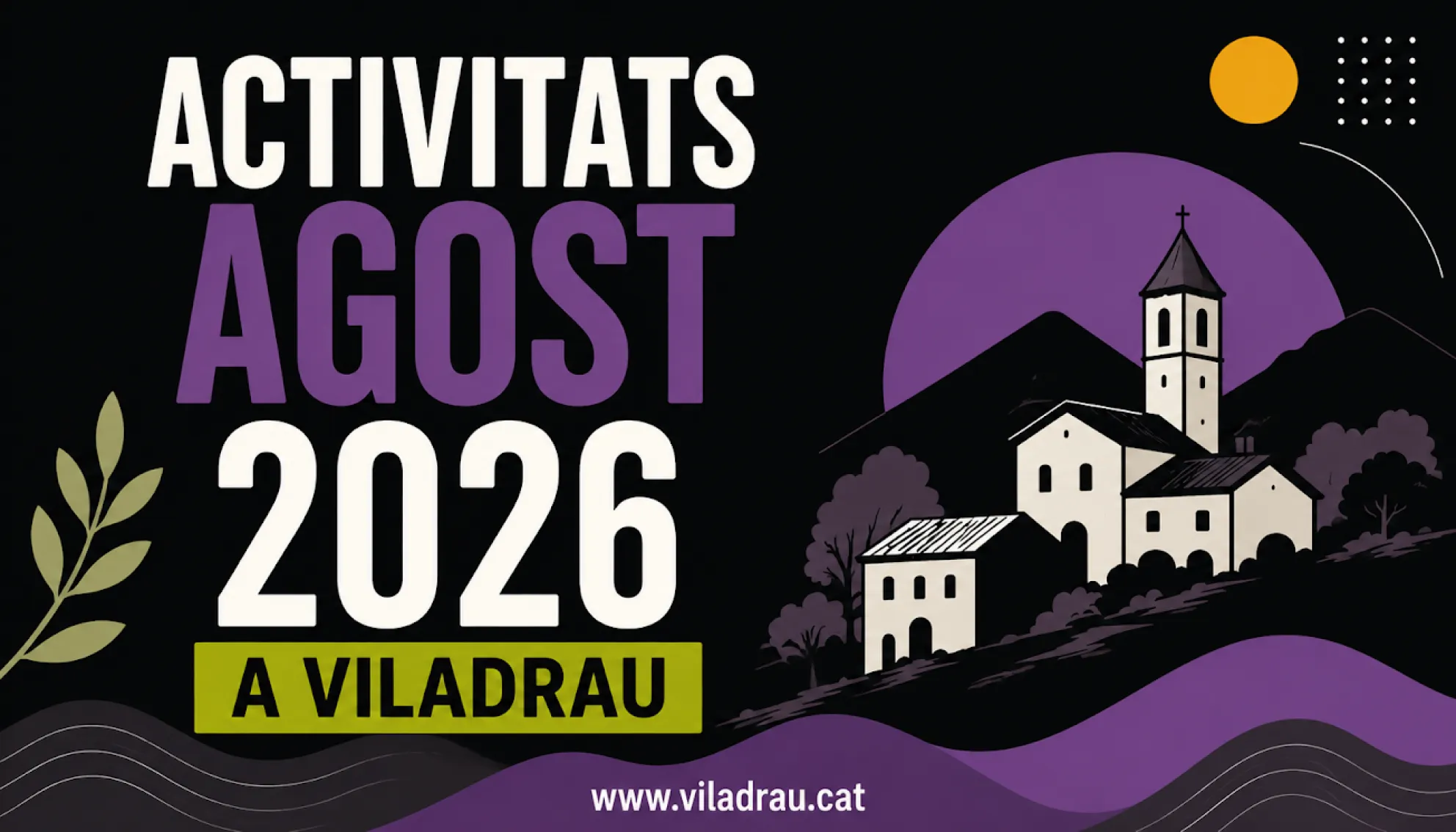 Activitats el mes d'AGOST 2026 a Viladrau