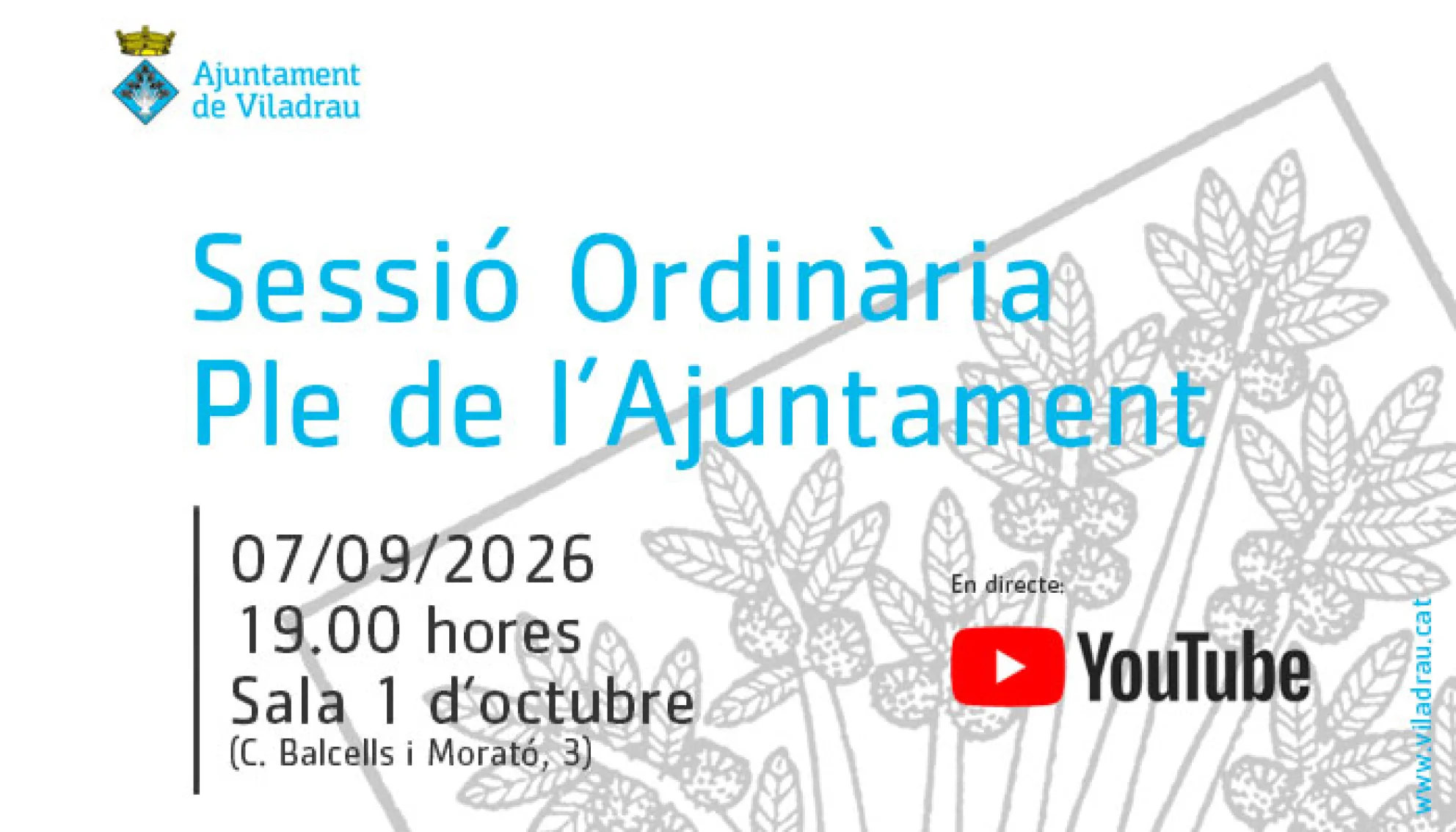 Convocatòria de la sessió ordinària del ple de l'ajuntament. El 7 de setembre de 2026